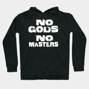 NO GODS NO MASTERS Hoodie